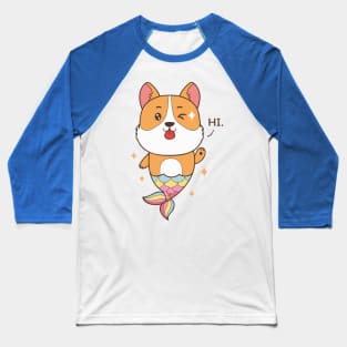 corgi mermaid1 Baseball T-Shirt